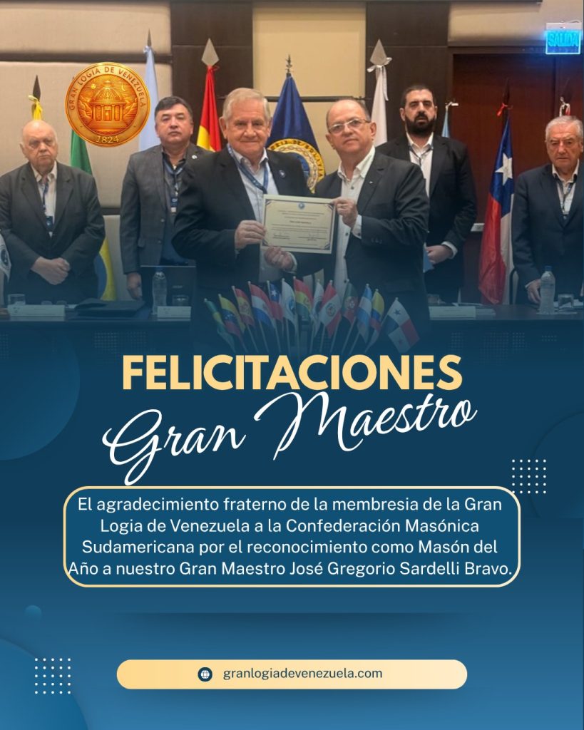 LA MASONERÍA VENEZOLANA CELEBRA HITO HISTÓRICO: COMASUD OTORGA SU MÁXIMO RECONOCIMIENTO AL GRAN MAESTRO JOSÉ GREGORIO SARDELLI BRAVO.